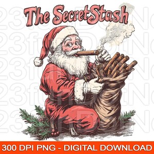 Retro Vintage Santa Claus "Secret Stash" Cigar Lover Merry Christmas PNG, Funny Cigars Box, Xmas Holiday Sublimation Digital Download PDF