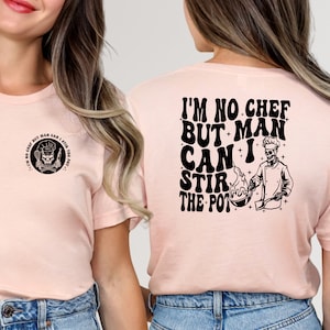 I'm No Chef But Man Can I Stir The Pot Shirt, Adult Humor Sweatshirt, Funny Skeleton Hoodie