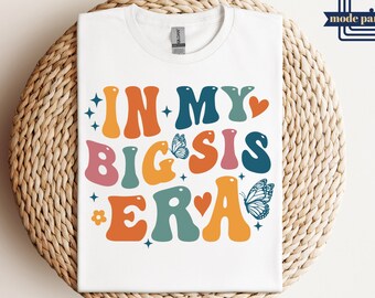 Retro Big Sister Shirt, In My Big Sis Era Toddler Sweatshirt, Cute Retro Big Sis Kids Hoodie, Natural Big Sister Toddler Tee