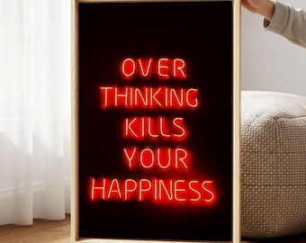 Red Neon Light Look Typography Canvas Wall Decor, Positive Quote Art, Modern Living Room Decor, Overthinking Saying Print