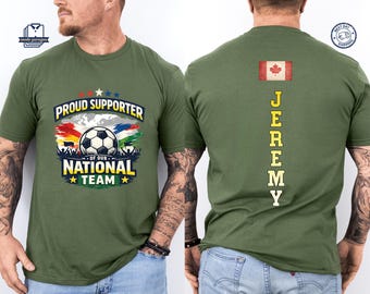 Custom Name Proud Supporter Of Our National Team Tshirt, Soccer Tournament Sweatshirt