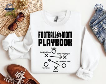 Football Mom Playbook Shirt, Football Mama Sweatshirt, Sports Mom Hoodie, Coach T-shirt, Game Day Tee, Football Player Gift, Football Season