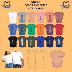 May include: Unisex t-shirt size chart with a table showing chest and length measurements in inches for sizes XS to 3XL. The chart is surrounded by images of t-shirts in various colors, including white, black, blue, green, red, orange, pink, and gray.