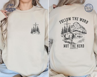 Camiseta Sigue la Palabra, no el rebaño, sudadera con versículo bíblico de Isaías 8:11-13, sudadera con capucha de ganado, vaca occidental, camiseta de Jesús, fe, regalo cristiano