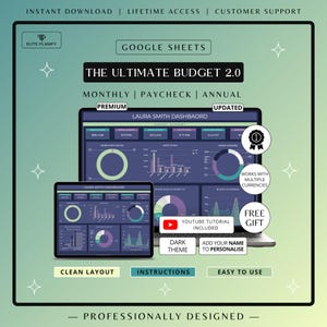 May include: A digital budget planner for Google Sheets titled The Ultimate Budget 2.0, featuring a dark theme dashboard with charts, graphs, and financial summaries displayed on a laptop and tablet screen, including a YouTube tutorial and personalization.