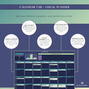 May include: A visual planner with the text "CALENDAR TAB - VISUAL PLANNER". The image shows a calendar layout with sections for daily payments, monthly overview, and auto-synced data. The calendar is designed for bill tracking.