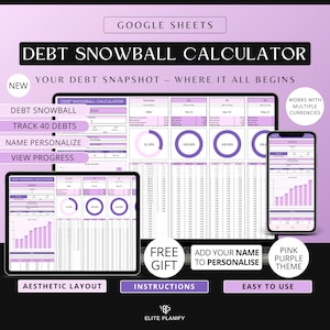 May include: A digital debt snowball calculator displayed on a tablet, phone, and computer screen. The interface features a pink and purple theme with charts and data fields. Text includes "Debt Snowball Calculator", "Track 40 Debts", and "Easy to Use".