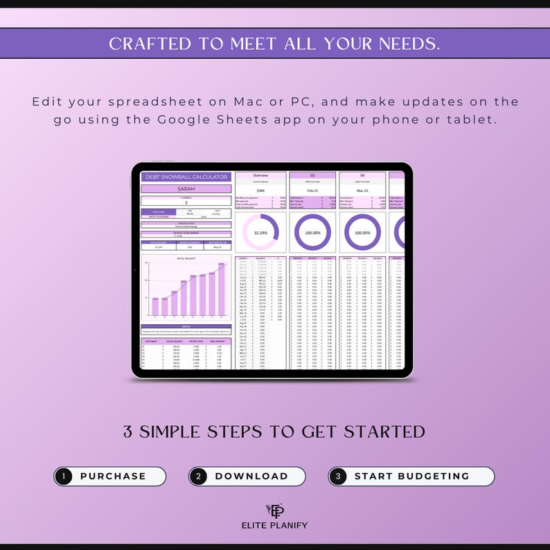 May include: A tablet displaying a spreadsheet with charts and data, in shades of purple and white. Text at the top reads "CRAFTED TO MEET ALL YOUR NEEDS." Below, the text says "3 SIMPLE STEPS TO GET STARTED."
