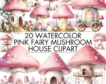 May include: 20 Watercolor Pink Fairy Mushroom House Clipart.  A set of 20 digital illustrations of pink mushroom houses with various details, including windows, doors, and flowers.