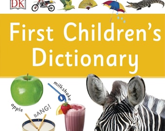 First Children's Dictionary: A First Reference Book for Children - Education Learning for Children - Reference Book - Digital Download PDF