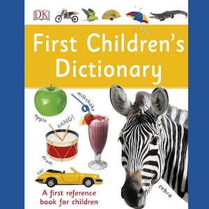 First Children&#39;s Dictionary: A First Reference Book for Children - Education Learning for Children - Reference Book - Digital Download PDF