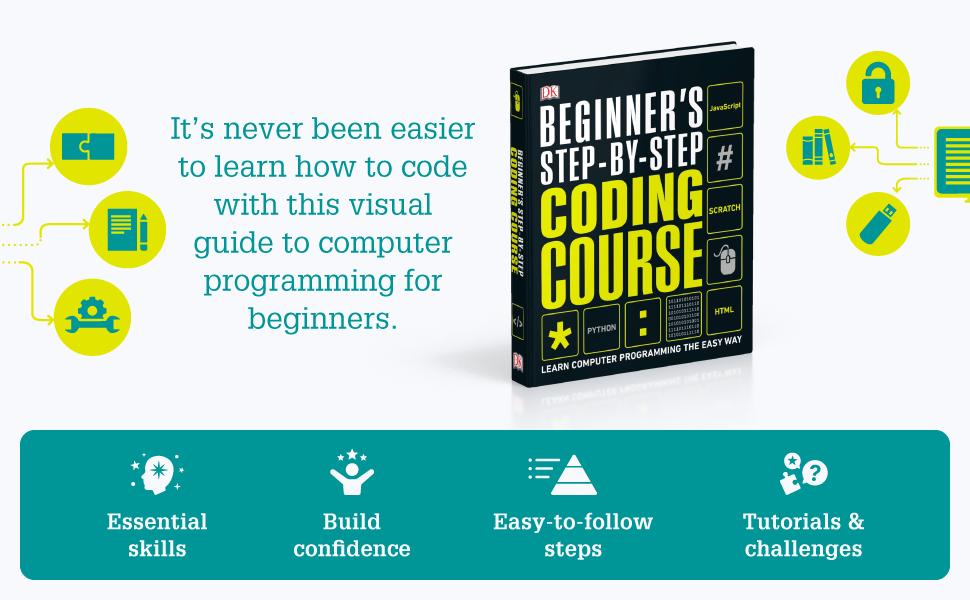 Beginner's Step-by-step Coding Course: Learn Computer Programming the ...