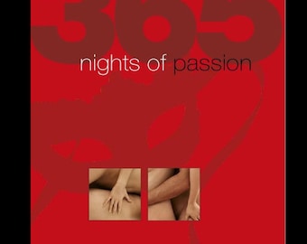 365 Noches de Pasión: Consejos para la intimidad diaria en pareja - Libro de ideas románticas para parejas - Posiciones para hacer el amor - Karma Sutra - Diversión traviesa