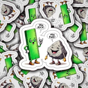 Stickers - Laminated - You Rock - You Rule - Humor - Inspirational