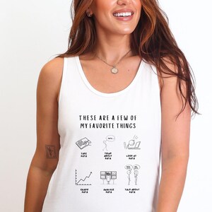 Débardeur amusant pour les amateurs de données - T-shirt My Favorite Things - Montrez votre amour pour les données, parfait pour BCBA ou RBT