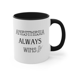 Anesthesia Mug - Anesthesia Coffee Cup