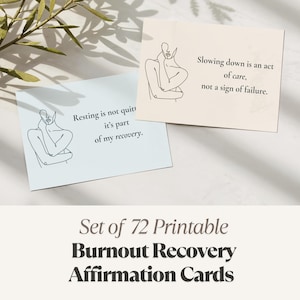 Cartões de Afirmação para Recuperação de Burnout – 72 Cartões Imprimíveis Suaves para Descanso, Limites, Autocompaixão e Cura Emocional | Download Instantâneo