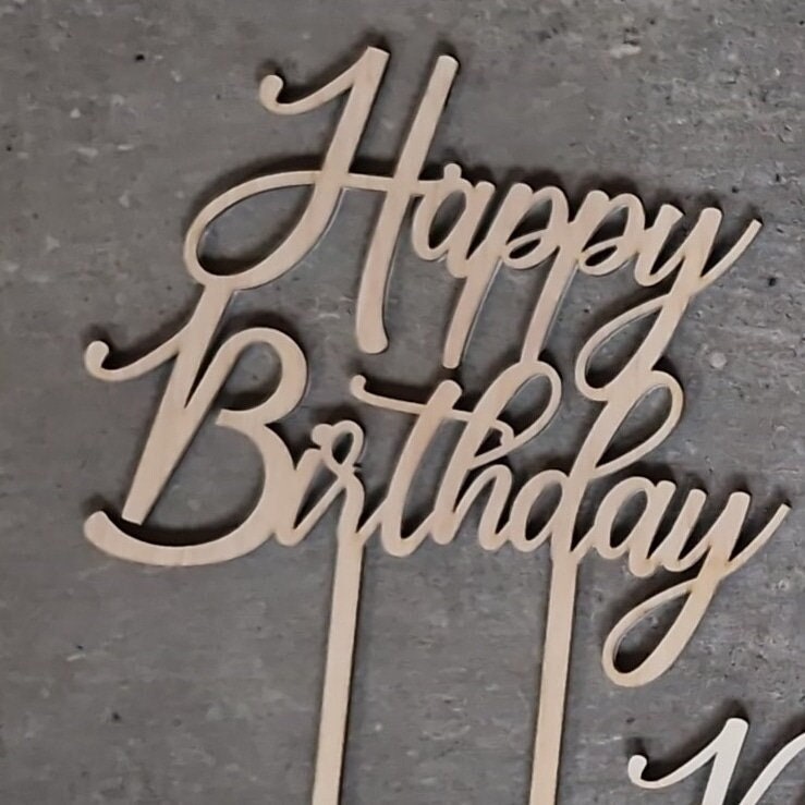 Cake Topper Happy Birthday Digital File Lightburn, DXF, SVG Download
