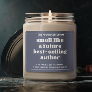 Future Bestseller Author Candle She&#39;s Writing a Bestseller Soy Candle Writer Gift Birthday Gift Authors Gift Christmas Gift Book Lover Gift