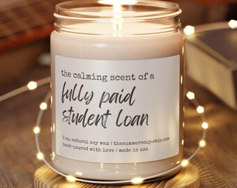 Custom Fully Paid Off Student Loan Candle, Funny Debt Free Financial Gift for Friend, Milestone Gift Soy wax Candle, Financial Freedom