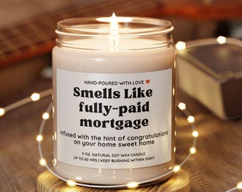 Funny Debt Free Candle Gift, Paid Off Mortgage, Homeowner Celebration, Vegan Natural Soy Wax, Housewarming, Adulting Humor, Closing Gift