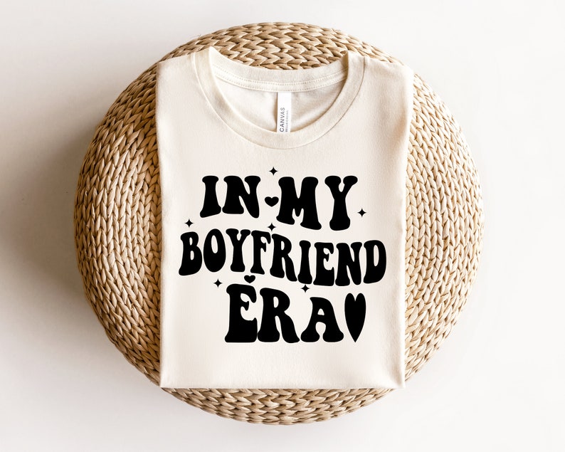 In My Boyfriend Era Svg,Png,Boyfriend Era Svg,Boyfriend In My Era Png,Boyfriend Png,Gift For Boyfriend ,Boyfriend Shirt Png,Boy Shirt Png image 2