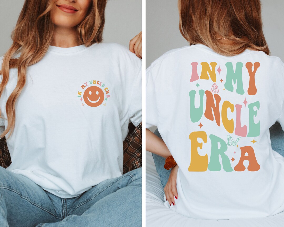 In My Uncle Era Svg Png, Gift for Uncle, Uncle Shirt, Uncle Era Svg ...