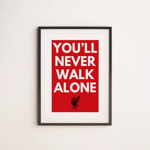 Liverpool Football, Print, Living Room, Décor, Poster, Frame, Christmas, Gift, A3, A4, Postcard, Liverpool, Scouser, Never Walk Alone