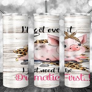 PNG -Pigs - Pig - Girl -Pigs - Dramatic - Drama - Tumbler Wrap - Sublimate - Sublimation - Digital Download - Instant Download