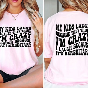 PNG - Kids - Mother - Mom - Funny - Humor - Sublimate -  Digital Download - Instant Download