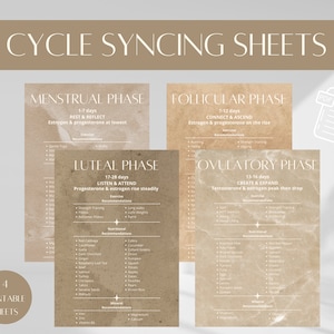 May include: Four printable sheets with a beige background and white text. Each sheet is titled with a different phase of the menstrual cycle: Menstrual Phase, Follicular Phase, Luteal Phase, and Ovulatory Phase. Each sheet includes a description of the phase, recommendations for exercise, nutrition, and minerals.