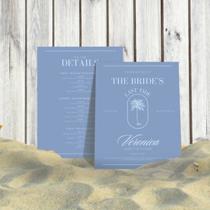 May include: A blue invitation card with white text for a bridal shower. The card says "You're invited to The Bride's Last Tide Veronica Takes the Plunge" with a palm tree graphic. The date is August 5th and the location is Palm Springs, CA.