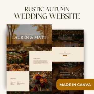 May include: A website design with a rustic autumn wedding theme. The design features images of an outdoor ceremony, reception details, and a floral bouquet. Text includes "LAUREN & MATT", "REGISTRY", and "MADE IN CANVA".