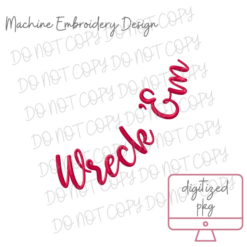 Wreck 'em Neckline Collar Embroidery Design - Team Cheer - Fan Saying ...