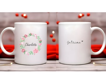 Mug Saint valentin personnalisé  - Mug fleuri personnalisable - Cadeau Saint Valentin - Mug Amour - Mug Je t'aime - Mug couronne prénom