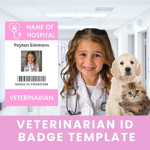 Printable Veterinarian ID Name Badge | Animal Hospital Vet Technician Halloween Costume | Kids Dress Up Pretend Play Editable Download