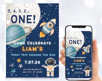 May include: A blue and white space-themed first birthday party invitation with a rocket, planets, and stars. The invitation says "Come Celebrate Liam's First Trip Around The Sun" and includes the date "7.07.24" and an address.