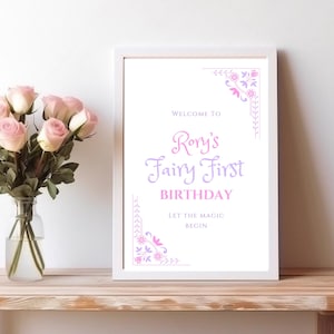 Fairy First Birthday Welcome Sign Editable Template, Enchanted Fairy Welcome Sign, Pink and Purple Girls Birthday, Custom Instant Download