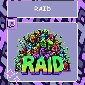 Könnte beinhalten: Eine Twitch-Raid-Benachrichtigung mit einer Cartoon-Illustration einer Gruppe von bunten Orks, die das Wort "RAID" in grünen, gelben und blauen Buchstaben umgeben.