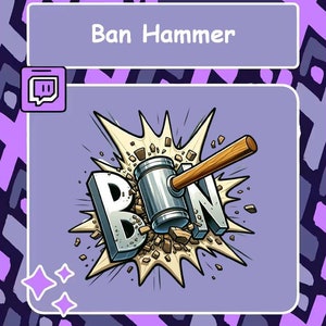 Ban Twitch emote, Discord emote, Hammer emote, Shiny emote, YouTube emote, Tiktok emote, Badge, Ban Emote, Cool emote