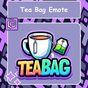Tea Bag Emote, T-Bag Twitch Emote, Youtube Emote, Discord Emote, T-bag Emote, Streamer Emote, BM Emote, Gaming Emote, Sub / Cheer Badge