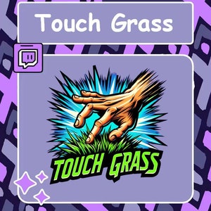 Touch Grass Emote, Twitch Emote, Youtube Emote, Discord Emote, Go Outside Emote, Outdoor Emote, Funny Emote, Meme emote, Alert emote
