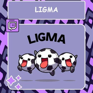 Ligma Twitch emote, Discord emote, MEME emote, Funny emote, YouTube emote, Tiktok emote, LIGMA BALLS, Troll emote, Football Emote, Emotes