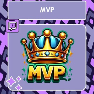 MVP Twitch emote, Discord emote, Crown emote, Shiny emote, YouTube emote, Tiktok emote, Badge, Donation Emote