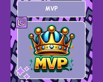 MVP Twitch emote, Discord emote, Crown emote, Shiny emote, YouTube emote, Tiktok emote, Badge, Donation Emote