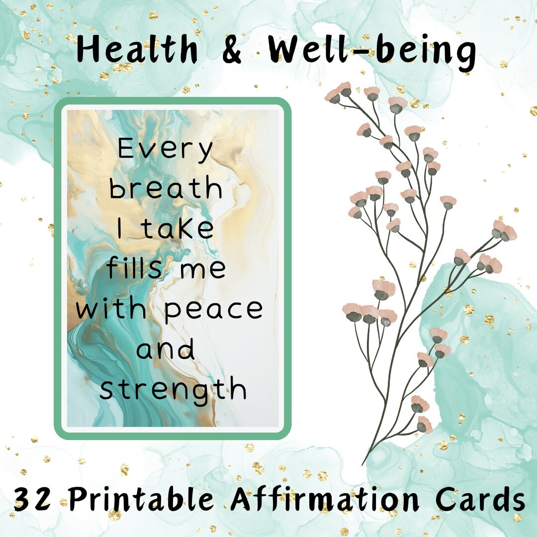 Positive Affirmations Cards for Health & Well-being | 32 Printable ...