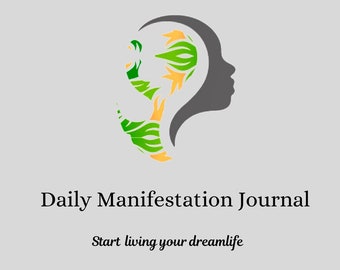 Daily Manifestation Journal