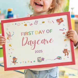 First Day of Daycare Sign | No editable - instant download | Back to School Printable | Kids Photo Prop | 2025 Preschool Sign