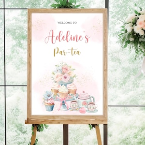 Editable Tea Party Sign Template, Floral Tea Party, High tea, Tea party welcome Sign for Birthday, Baby Shower or Bridal Shower