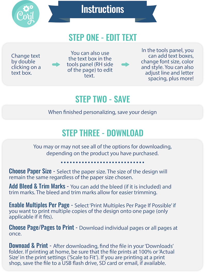 May include: A digital instruction guide with the Corjl logo. The guide provides steps for editing text, saving, and downloading a design. Instructions include choosing paper size, adding trim marks, and printing multiples.